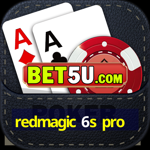 redmagic 6s pro